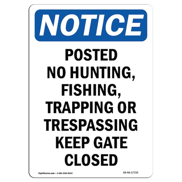 Signmission OSHA Notice Sign, 14" H, 10" W, Rigid Plastic, Posted No Hunting Fishing Trapping Sign, Portrait OS-NS-P-1014-V-17725 - main
